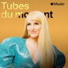 Tubes du moment