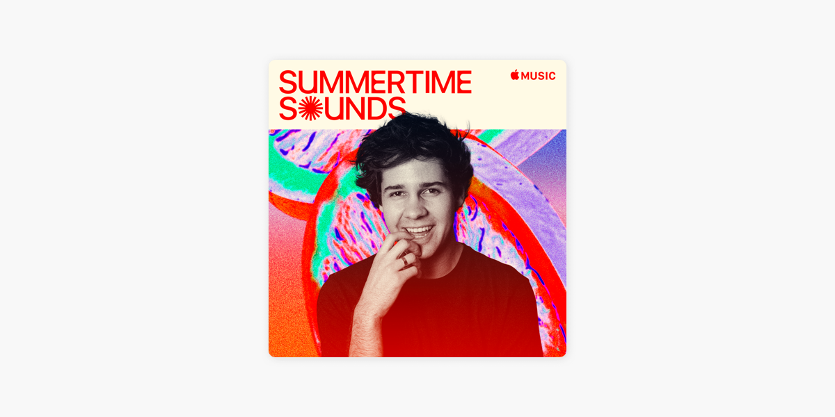 David Dobrik S Feel Good Summer On Apple Music