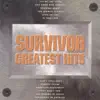 Survivor: Greatest Hits album lyrics, reviews, download