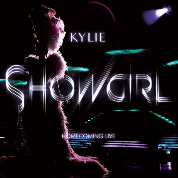 Showgirl - Homecoming (Live) - Kylie Minogue