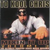 To Kool Chris - Mixin' It Up, Vol. 3