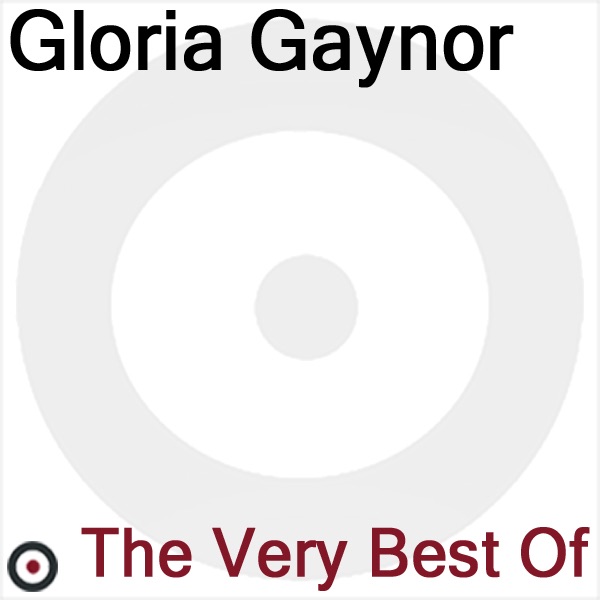 Gloria Gaynor I Will Survive