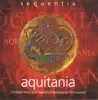 Aquitania - Christmas Music from Aquitanian Monasteries album lyrics, reviews, download