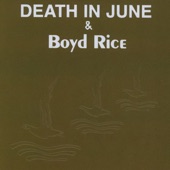 Black Sun Rising by Death In June & Boyd Rice