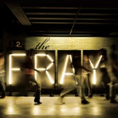 The Fray - Never Say Never