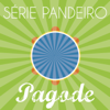 Série Pandeiro - Pagôde - Various Artists