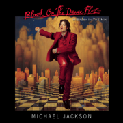 Blood On the Dance Floor: HIStory In the Mix - Michael Jackson