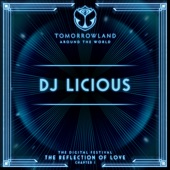 DJ Licious at Tomorrowland’s Digital Festival, July 2020 (DJ Mix) artwork