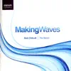 Stream & download Making Waves