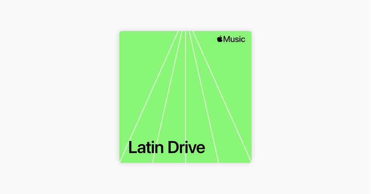 ‎Apple Music에서 감상하는 드라이브: 라틴 음악