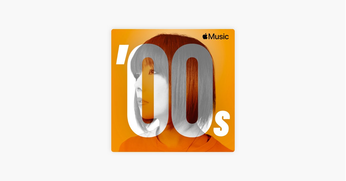 Apple Music 上的歌单 00 年代j Pop 代表作品