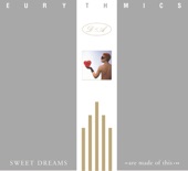 Eurythmics - Sweet Dreams (Are Made of This) [Hot Remix]