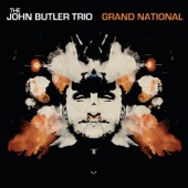 John Butler Trio - Better Than