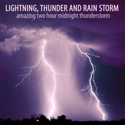 Lightning, Thunder and Rain Storm on Apple Music