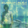 The Campfire Headphase - Boards of Canada