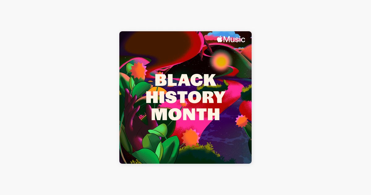 ‎black History Month On Apple Music