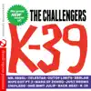 K-39 (Remastered) album lyrics, reviews, download