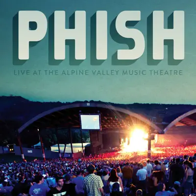 Alpine Valley 2010 (Live) - Phish