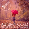 Autumn Cold (feat. Vasare)