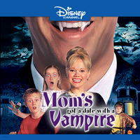 Mom’s Got a Date With a Vampire - Mom’s Got a Date with a Vampire artwork