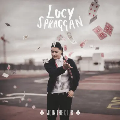 Join the Club - Lucy Spraggan