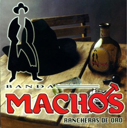 Banda Machos - Ingratos Ojos Míos