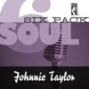 Soul Six Pack: Johnnie Taylor - EP