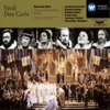 Orchestra del Teatro alla Scala di Milano & Claudio Abbado - Don Carlo, Act II: Spuntato ecco il dì d'esultanza