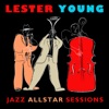 Lester Young Jazz Allstar Sessions