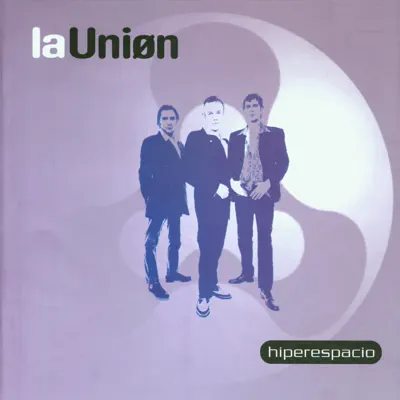 Hiperespacio - La Union