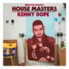Defected Presents House Masters - Kenny Dope