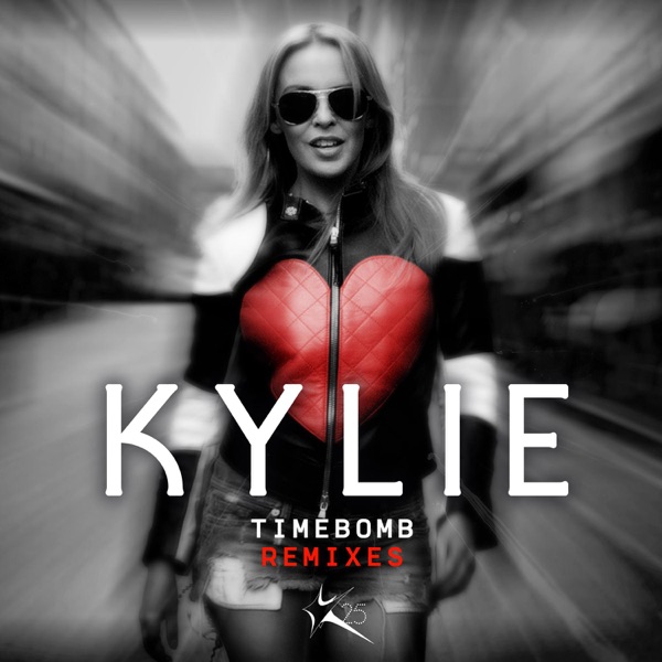 Timebomb (Remixes) - Kylie Minogue