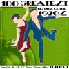 100 Greatest Big Hits of the 1920's (Inspired By the Hit TV Series "Downton Abbey"), Vol. 1