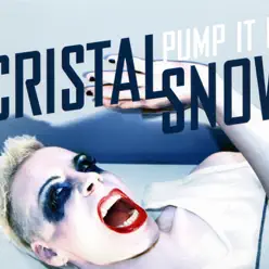 Pump It Up - EP - Cristal Snow