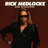 Rick Medlocke & Blackfoot - Rick Medlocke & ブラックフット