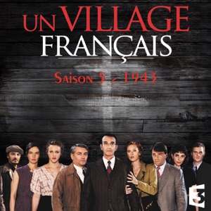 Un village français, Saison 5 (1943) - Episode 4