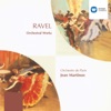 Ravel Orchestral Works