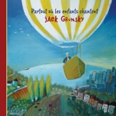 Jack Grunsky - Graines Pour Mon Jardin