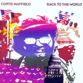 Curtis Mayfield - Can't Say Nothin'