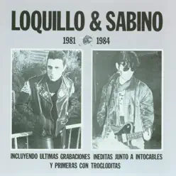 Loquillo y Sabino - Loquillo y Los Trogloditas