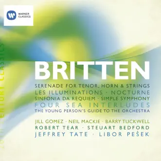 Benjamin Britten: Song Cycles, Sinfonia da Requiem, Four Sea Interludes by Various Artists album reviews, ratings, credits