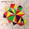 Nothing Places - A Hollow Chord