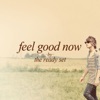 Feel Good Now - EP, 2011