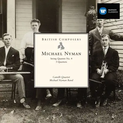 String Quartet No. 4; Three Quartets - Michael Nyman