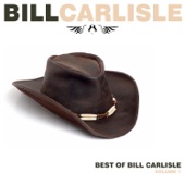 Bill Carlisle - Wouldn't That Cock Your Pistol