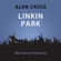 Alan Cross - Linkin Park: The Alan Cross Guide (Unabridged)