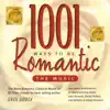 Stream & download 1001 Ways to Be Romantic - The Music