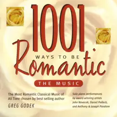1001 Ways to Be Romantic - The Music by Anthony Paratore, Daniel Pollack, John Novacek & Joseph Paratore album reviews, ratings, credits