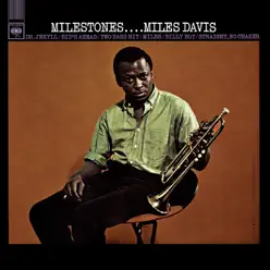 Milestones - Miles Davis Milestones - Miles Davis