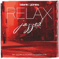 Relax - Jazzed (Gold Edition) - Blank & Jones